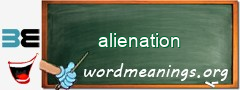 WordMeaning blackboard for alienation